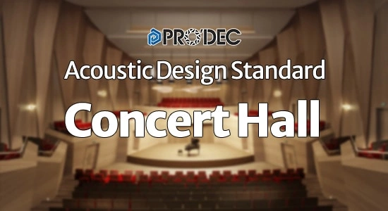 Concert Hall Acoustic Design: Professional Standards & Implementation Guide