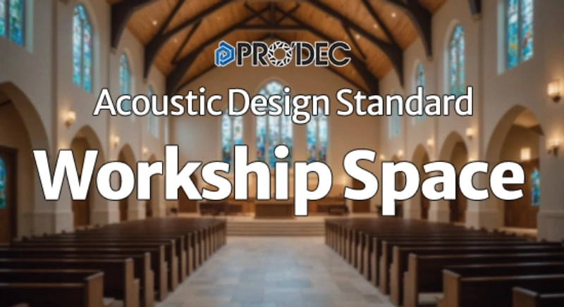 Religious Spaces Acoustic Design: Professional Standards & Worship Environment Solutions